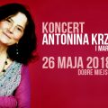 Antonina Krzysztoń, koncert, dobre miejsce