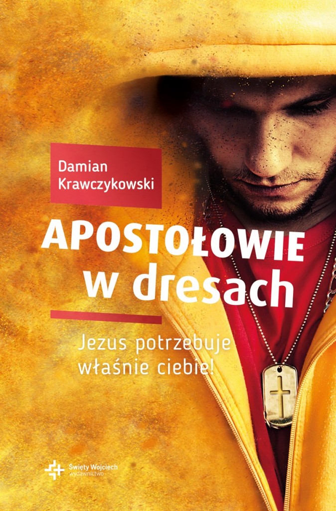 Apostołowie w dresach - książka Damian Krawczykowski